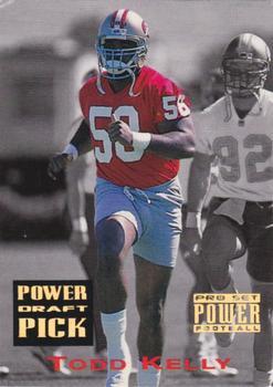 1993 Pro Set Power - Draft Picks Gold #PDP25 Todd Kelly Front