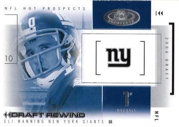 2004 Fleer Hot Prospects - Draft Rewind #25 DR Eli Manning Front