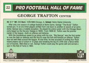 1990 Swell Greats #22 George Trafton Back