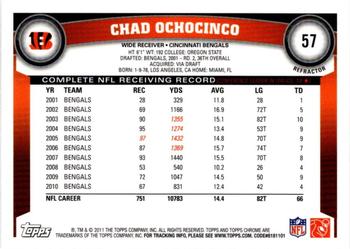 2011 Topps Chrome - Refractors #57 Chad Ochocinco  Back