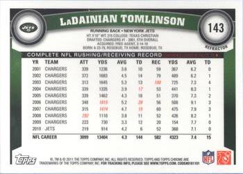 2011 Topps Chrome - Refractors #143 LaDainian Tomlinson  Back