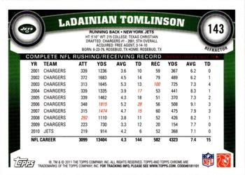 2011 Topps Chrome - Xfractors #143 LaDainian Tomlinson Back