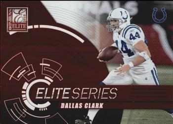2010 Donruss Elite - Series Red #7 Dallas Clark  Front
