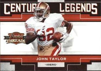 2010 Panini Threads - Century Legends #1 John Taylor  Front