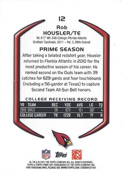 2011 Topps Prime - Red #12 Rob Housler Back