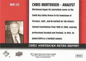 2011 Upper Deck Sweet Spot - Chris Mortensen Retro Report #MR-25 Chris Mortensen Back