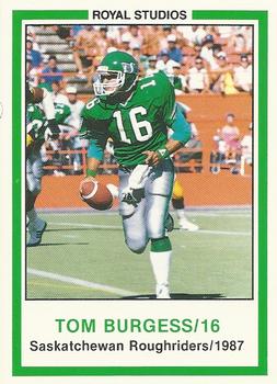 1987 Saskatchewan Roughriders #NNO Tom Burgess Front