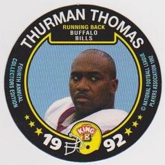 1992 King B Discs #4 Thurman Thomas Front