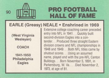 1985-88 Football Immortals #90 Earle (Greasy) Neale Back