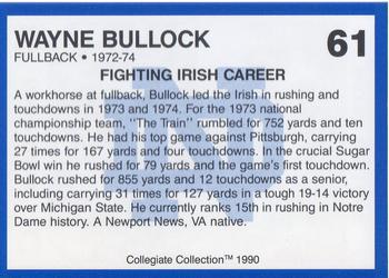 1990 Collegiate Collection Notre Dame #61 Wayne Bullock Back
