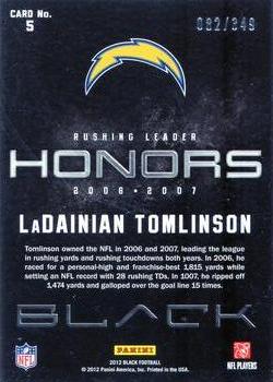 2012 Panini Black - Honors #5 LaDainian Tomlinson Back