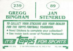 1984 Topps Stickers #89 / 239 Jan Stenerud / Gregg Bingham Back