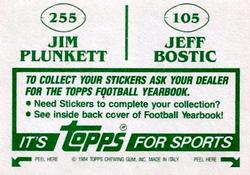 1984 Topps Stickers #105 / 255 Jeff Bostic / Jim Plunkett Back