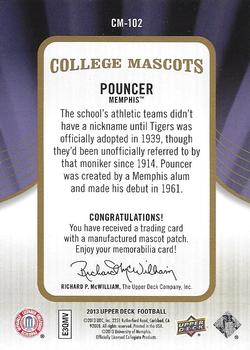 2013 Upper Deck - College Mascots Manufactured Patches #CM-102 Pouncer Back