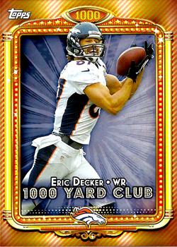 2013 Topps - 1000 Yard Club #30 Eric Decker Front