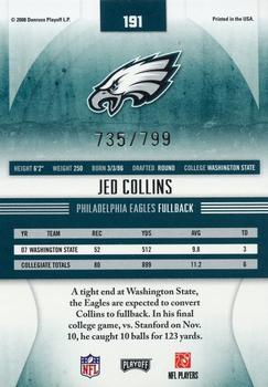 2008 Playoff Absolute Memorabilia #191 Jed Collins Back