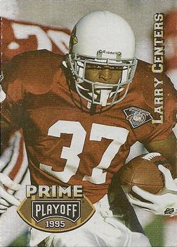 1995 Playoff Prime #14 Larry Centers Front