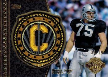 2013 Topps - Legendary Captains Patches #LCP-HL Howie Long Front