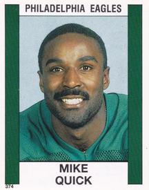 1988 Panini Stickers #374 Mike Quick Front