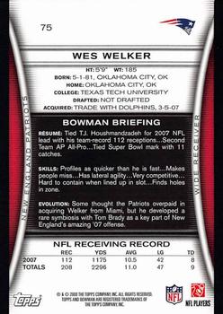 2008 Bowman #75 Wes Welker Back