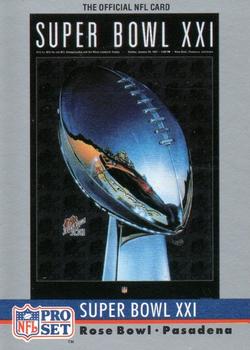 1990 Pro Set - Super Bowl Collectibles #21 Super Bowl XXI Front