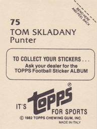 1982 Topps Stickers #75 Tom Skladany Back