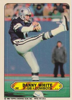 1983 Topps - Stickers #32 Danny White Front