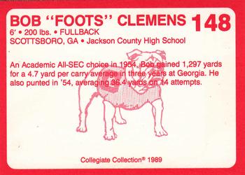 1989 Collegiate Collection Georgia Bulldogs (200) #148 Bob Clemens Back