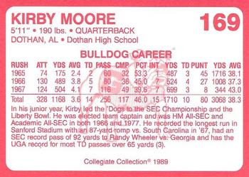 1989 Collegiate Collection Georgia Bulldogs (200) #169 Kirby Moore Back