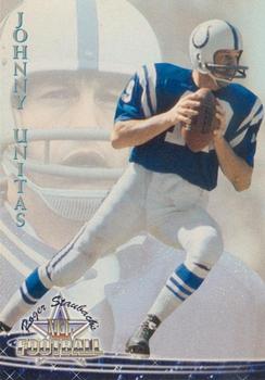 1994 Ted Williams Roger Staubach's NFL #6 Johnny Unitas Front