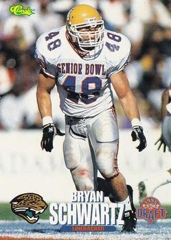 1995 Classic NFL Rookies #61 Bryan Schwartz Front