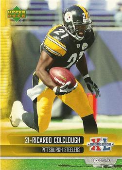 2006 Upper Deck Pittsburgh Steelers Super Bowl Champions #4 Ricardo Colclough Front