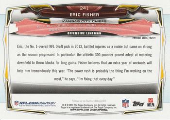 2014 Topps #241 Eric Fisher Back