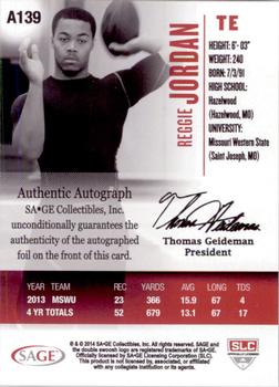 2014 SAGE HIT - Autographs #A139 Reggie Jordan Back