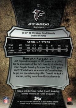2014 Bowman Sterling #85 Jeff Mathews Back