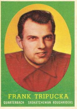 1958 Topps CFL #21 Frank Tripucka Front