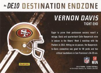 2014 Score - Destination End Zone Gold #DE10 Vernon Davis Back