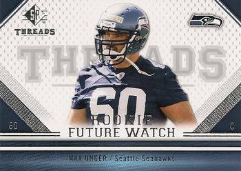 2009 SP Threads #165 Max Unger Front