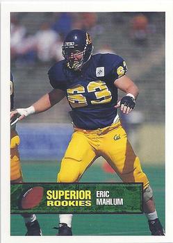 1994 Superior Rookies #63 Eric Mahlum Front