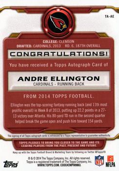 2014 Topps - Signatures #TA-AE Andre Ellington Back