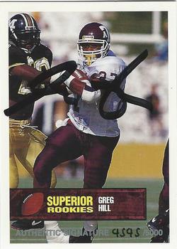 1994 Superior Rookies - Autographs #40 Greg Hill Front