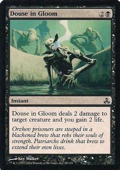 2006 Magic the Gathering Guildpact #49 Douse in Gloom Front