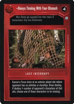 1999 Decipher Star Wars CCG Endor #NNO Always Thinking With Your Stomach Front
