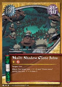 2008 Naruto Series 9: The Chosen #TCJ-005 Multi Shadow Clone Jutsu Front