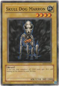 2004 Yu-Gi-Oh! Soul of the Duelist #SOD-EN003 Skull Dog Marron Front