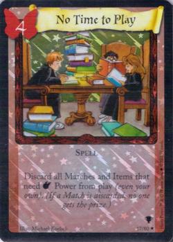 2001 Wizards Harry Potter Quidditch Cup TCG - Holofoil #17 No Time to Play Front
