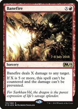 2018 Magic the Gathering Core Set 2019 - Prerelease Promos #130 Banefire Front
