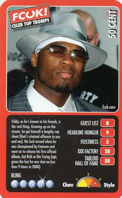 2005 Top Trumps Limited Editions FCUK! Celebs #NNO 50 Cent Front