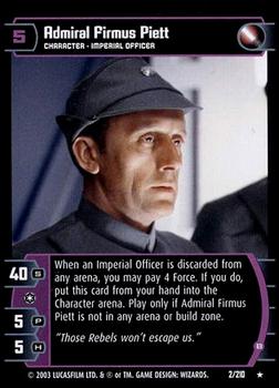 2003 Wizards of the Coast Star Wars The Empire Strikes Back TCG #2 Admiral Firmus Piett Front
