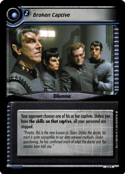 2004 Decipher Star Trek 2nd Edition Necessary Evil #9 Broken Captive Front